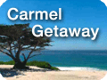 Carmel CA Getaway
