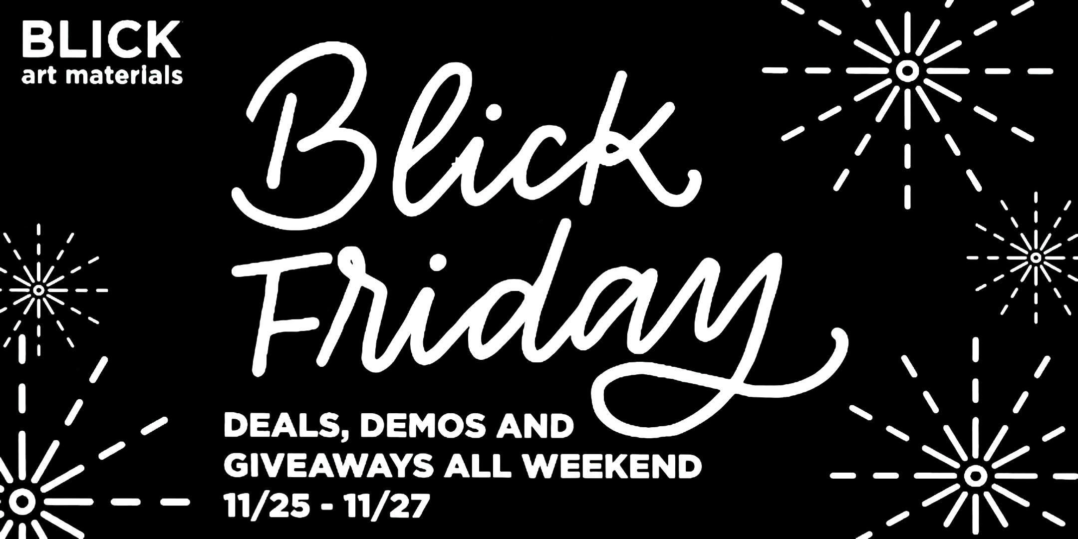 Blick Friday Weekend San Francisco, CA at Blick Art Materials