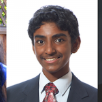 2016 Davidson Fellows (left to right) Maya Varma, Raghav Ganesh and Nicolas Poux and all conducted groundbreaking studies that will earn them scholarships.